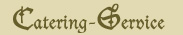 Catering-Service