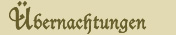 �bernachtungen