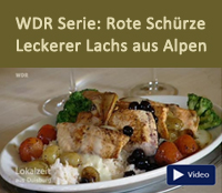 WDR Serie - rote Sch�rze: Uli Evers leckerer Lachs aus Alpen - Link zum Video